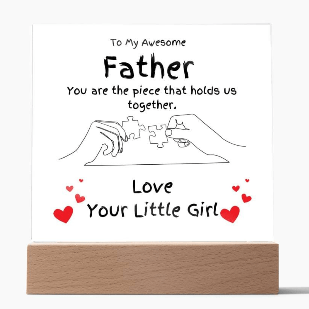 Piece Holding Us Together Acrylic Gift For Dad