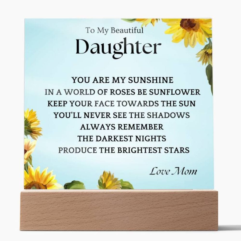 Shadows Gift For Daughter Acrylic Plaque
