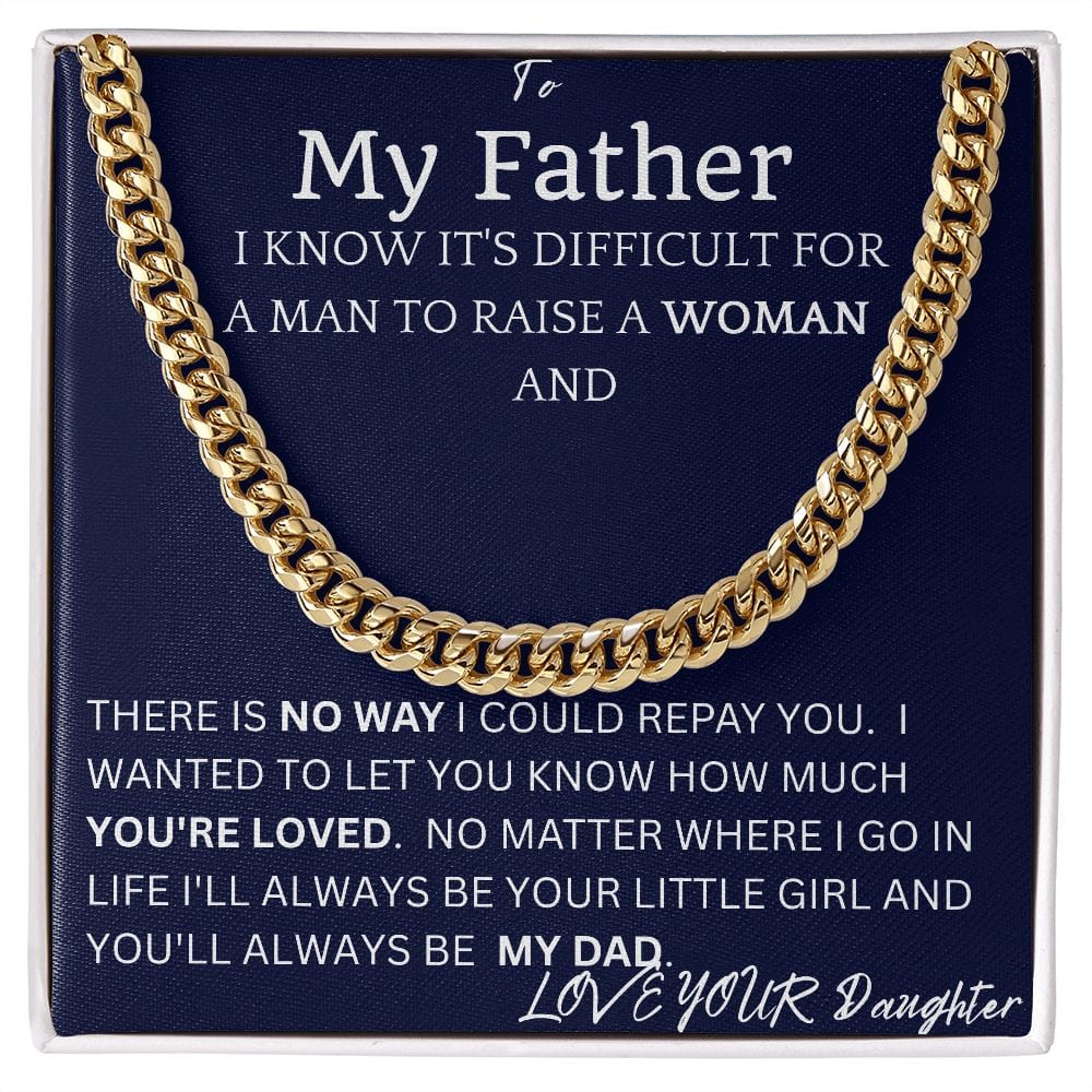 No Way Cuban Chain Gift For Dad