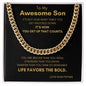 How You Get Up Son Gift