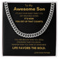 How You Get Up Son Gift