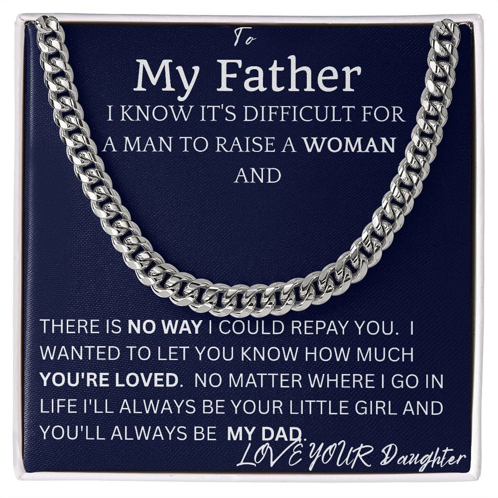 No Way Cuban Chain Gift For Dad