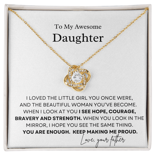 Look At You Daughter Necklace