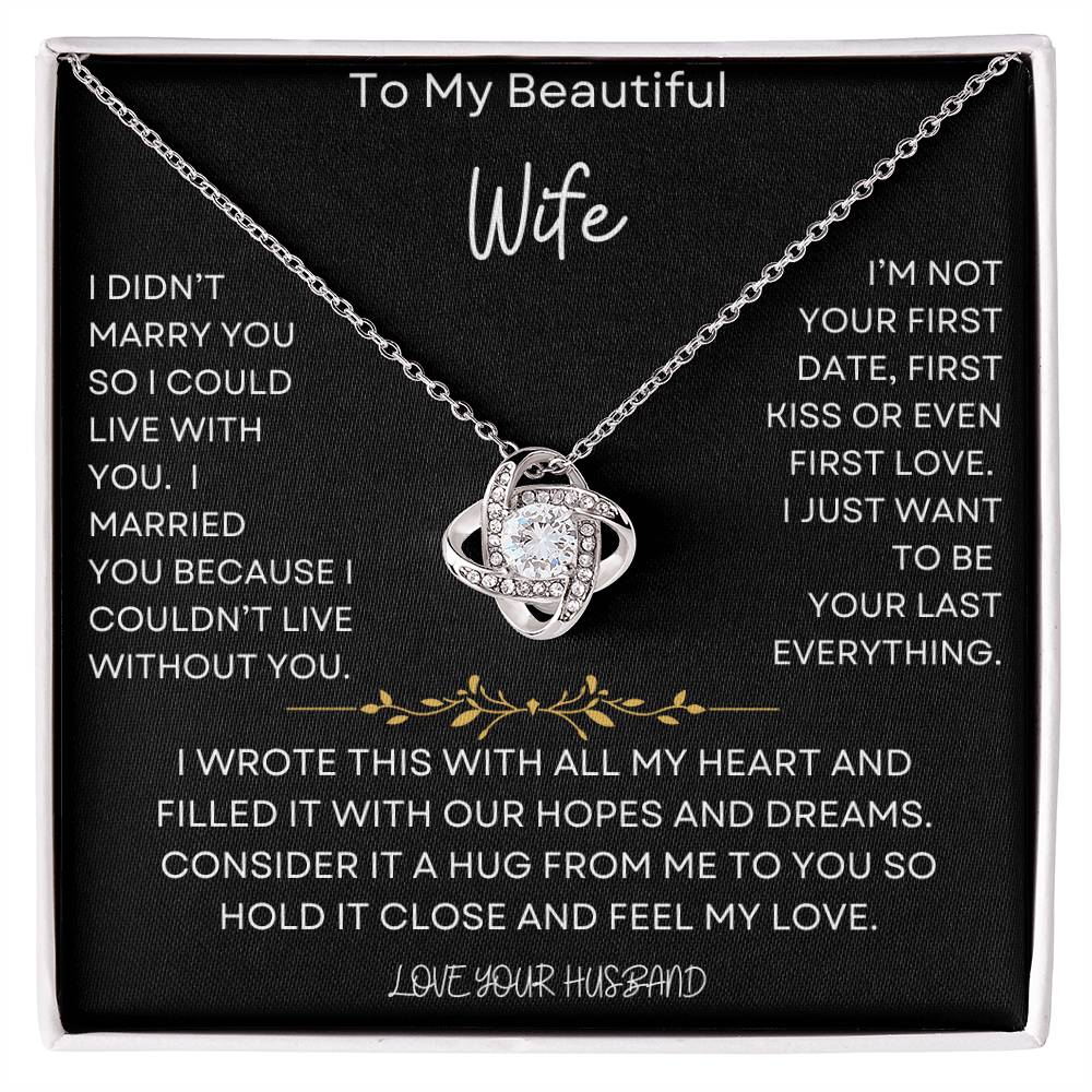 Not Without You Wife Gift