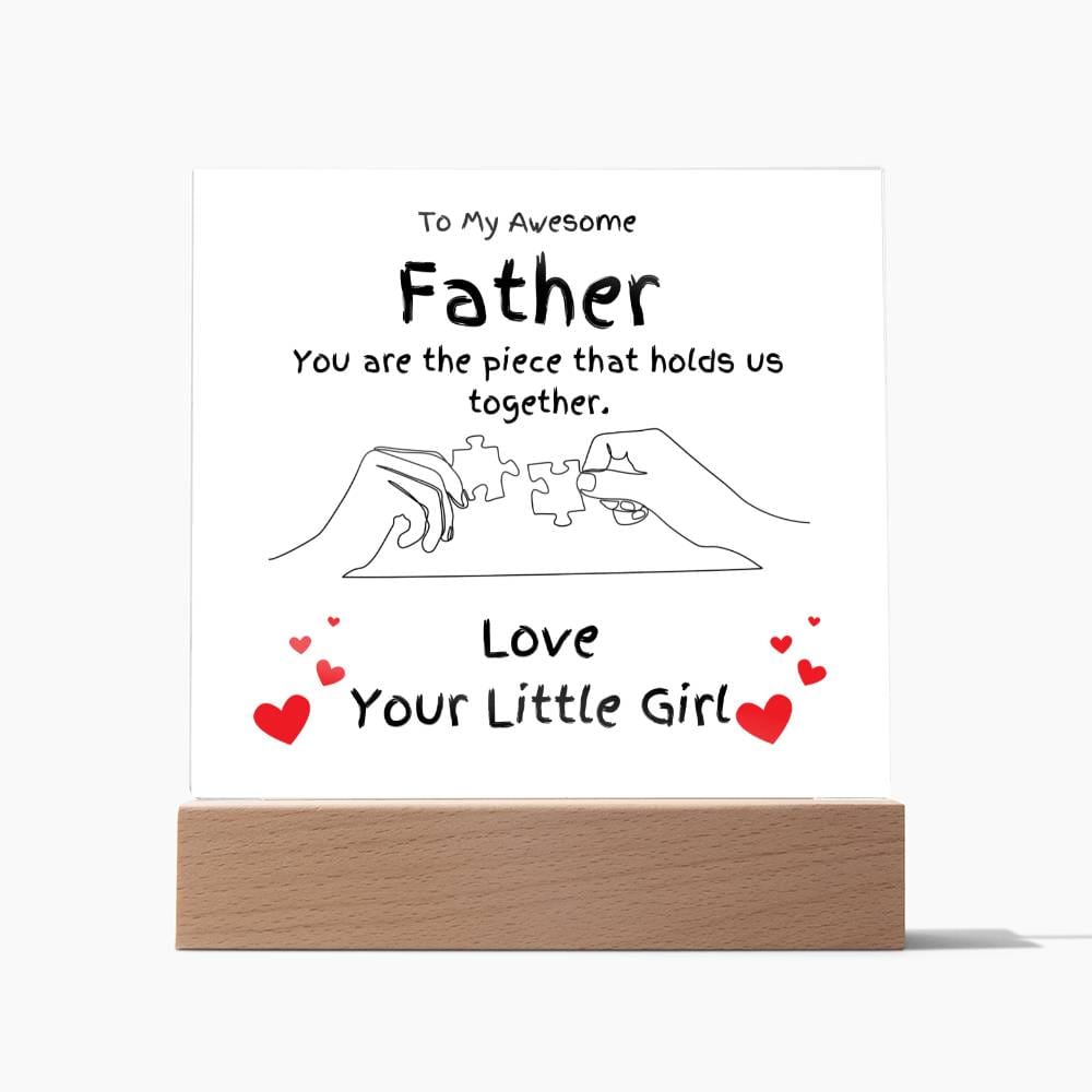Piece Holding Us Together Acrylic Gift For Dad