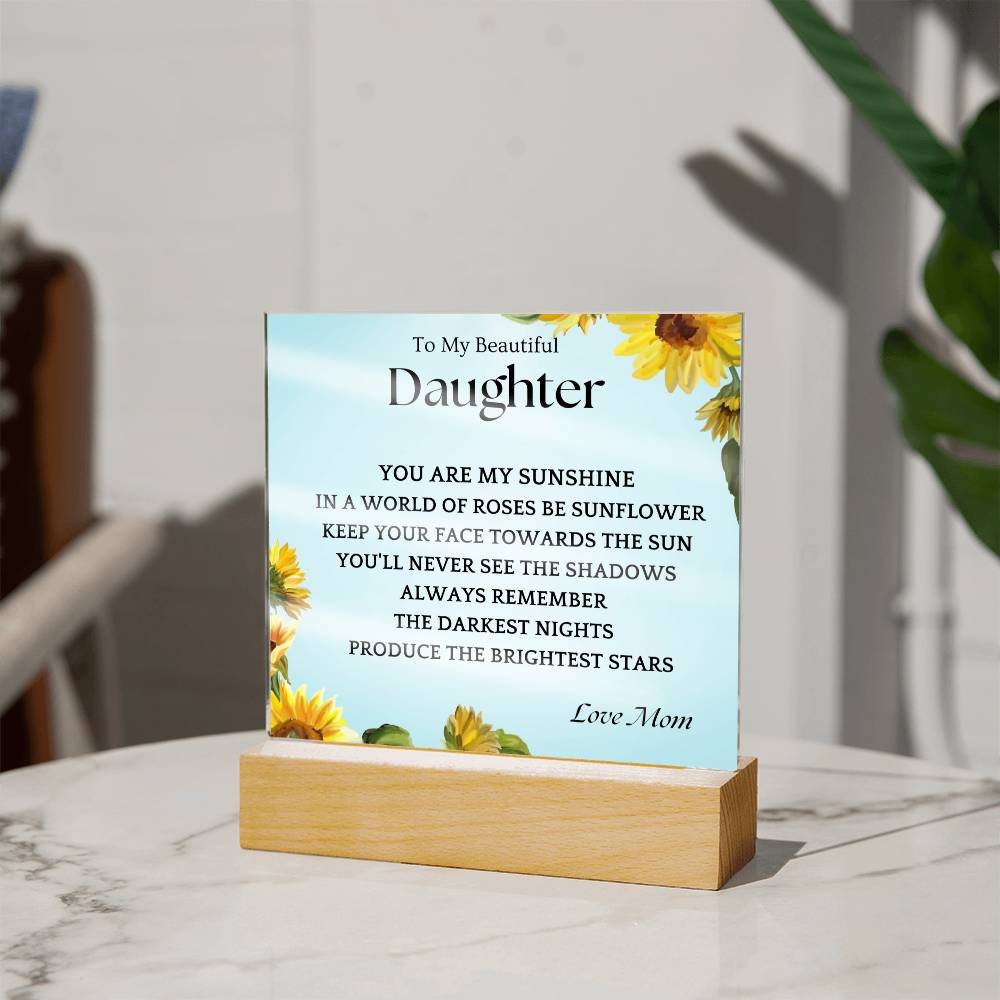Shadows Gift For Daughter Acrylic Plaque