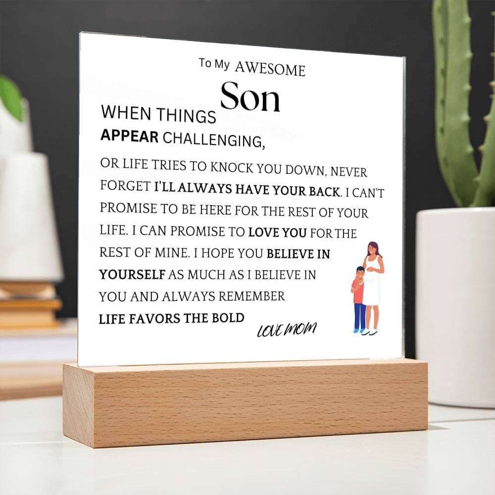 Things Appear Challenging Gift For Son