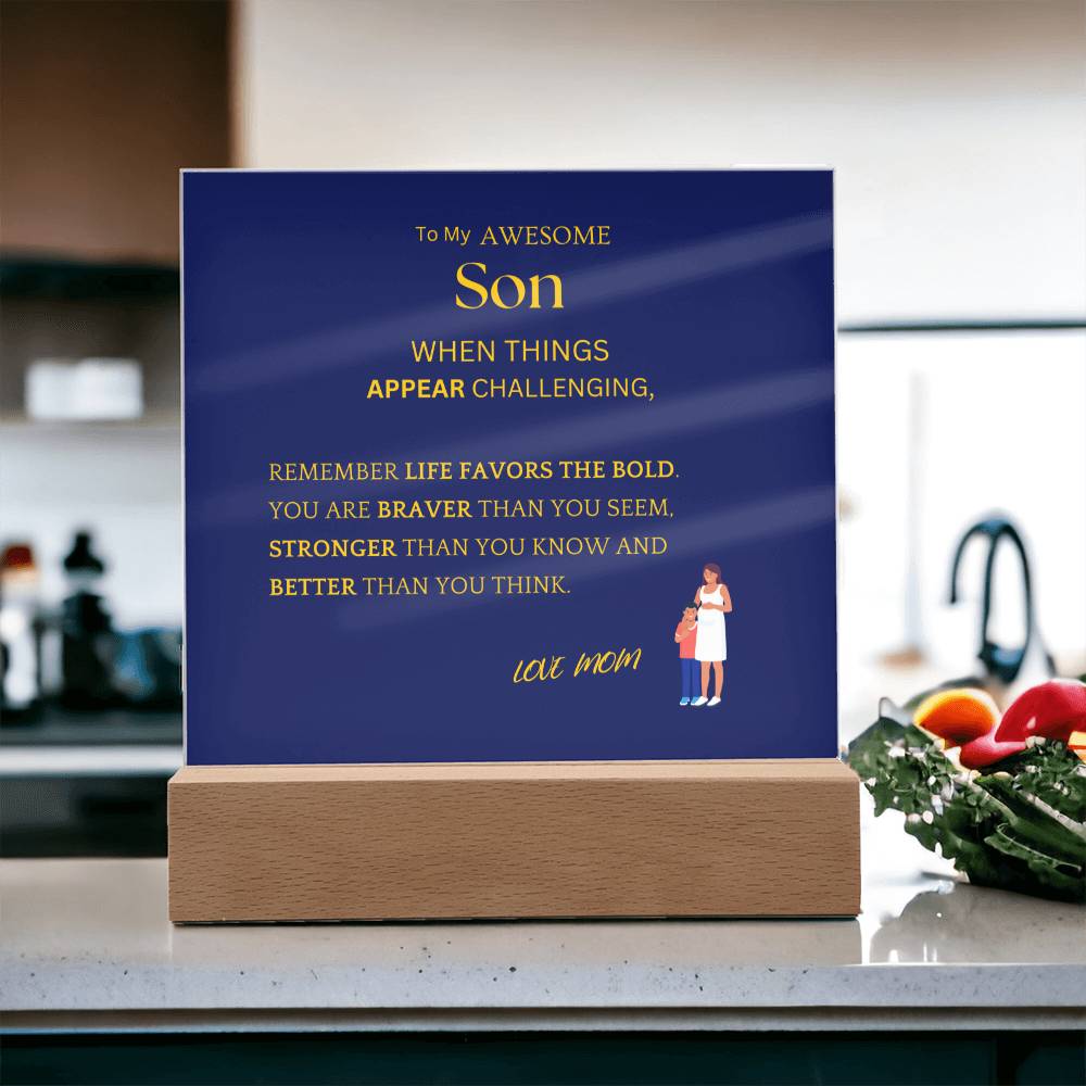 Better Than You Think Gift For Son Acrylic Plaque
