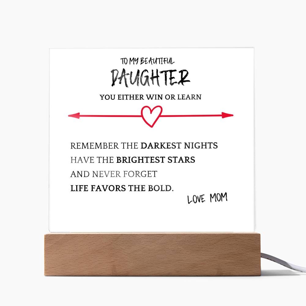 Favors Bold Gift For Daughter Acrylic Plaque