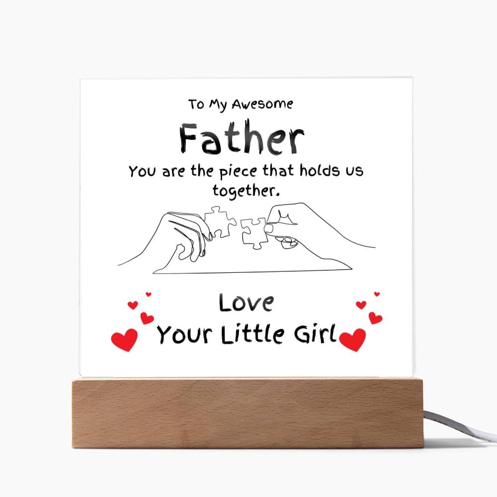 Piece Holding Us Together Acrylic Gift For Dad