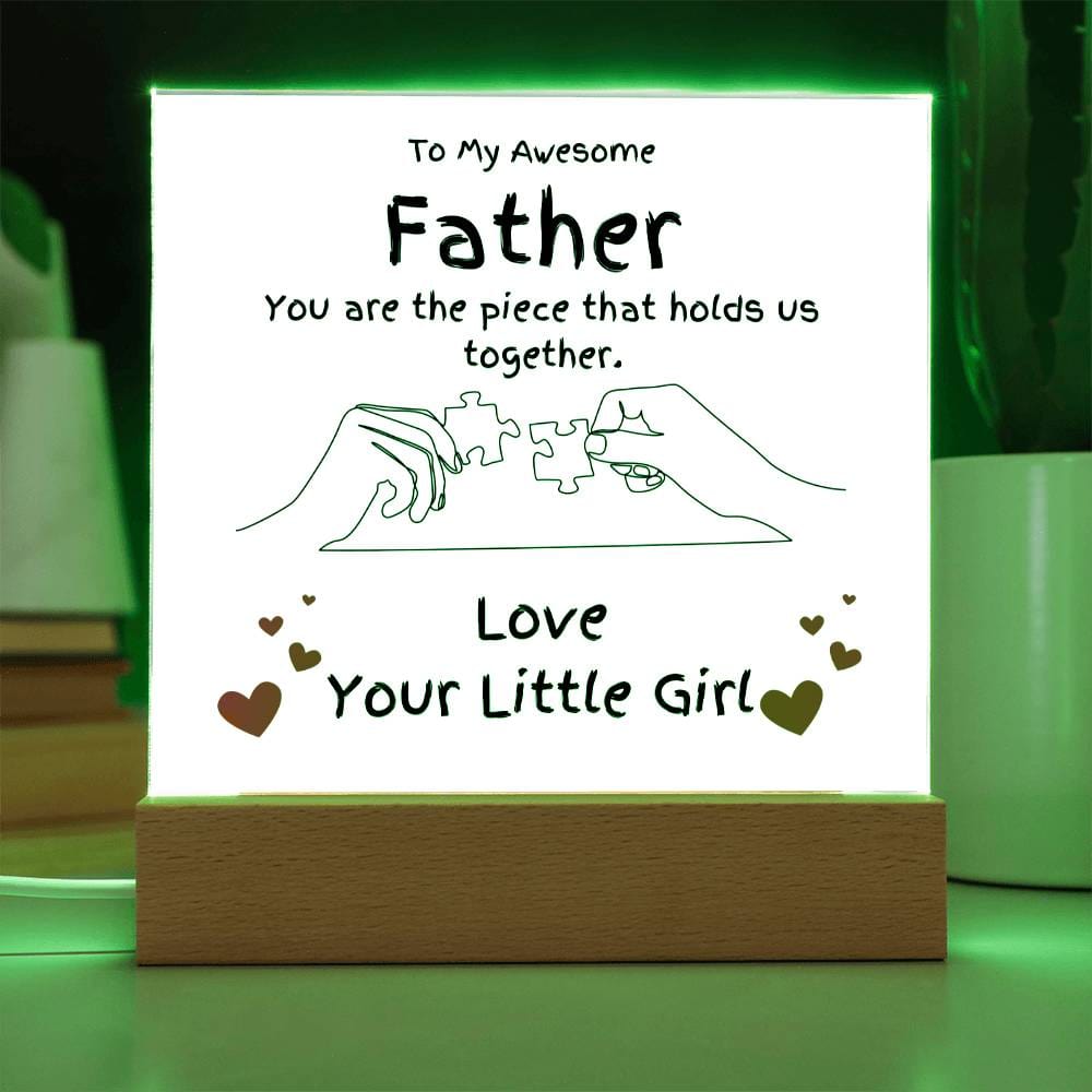 Piece Holding Us Together Acrylic Gift For Dad