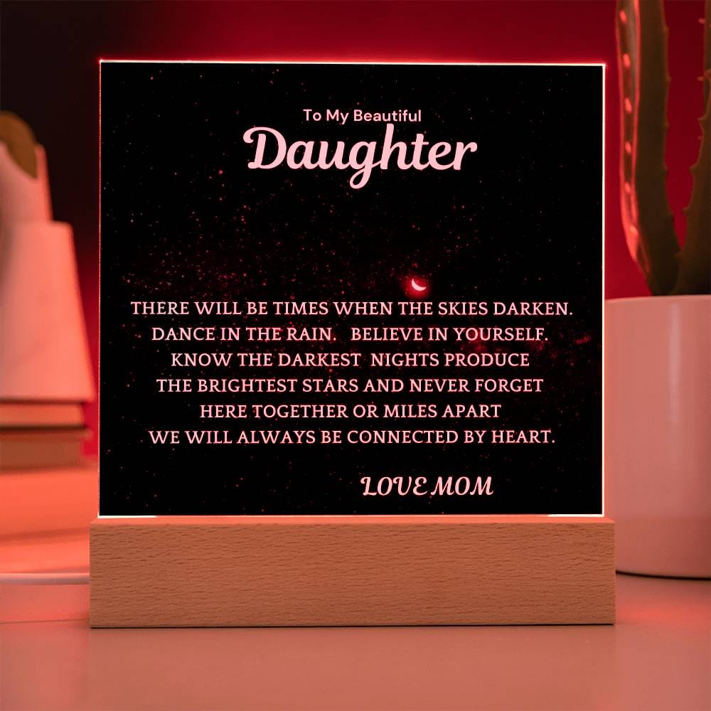 Brightest Stars Gift For Daughter Acrylic Plaque