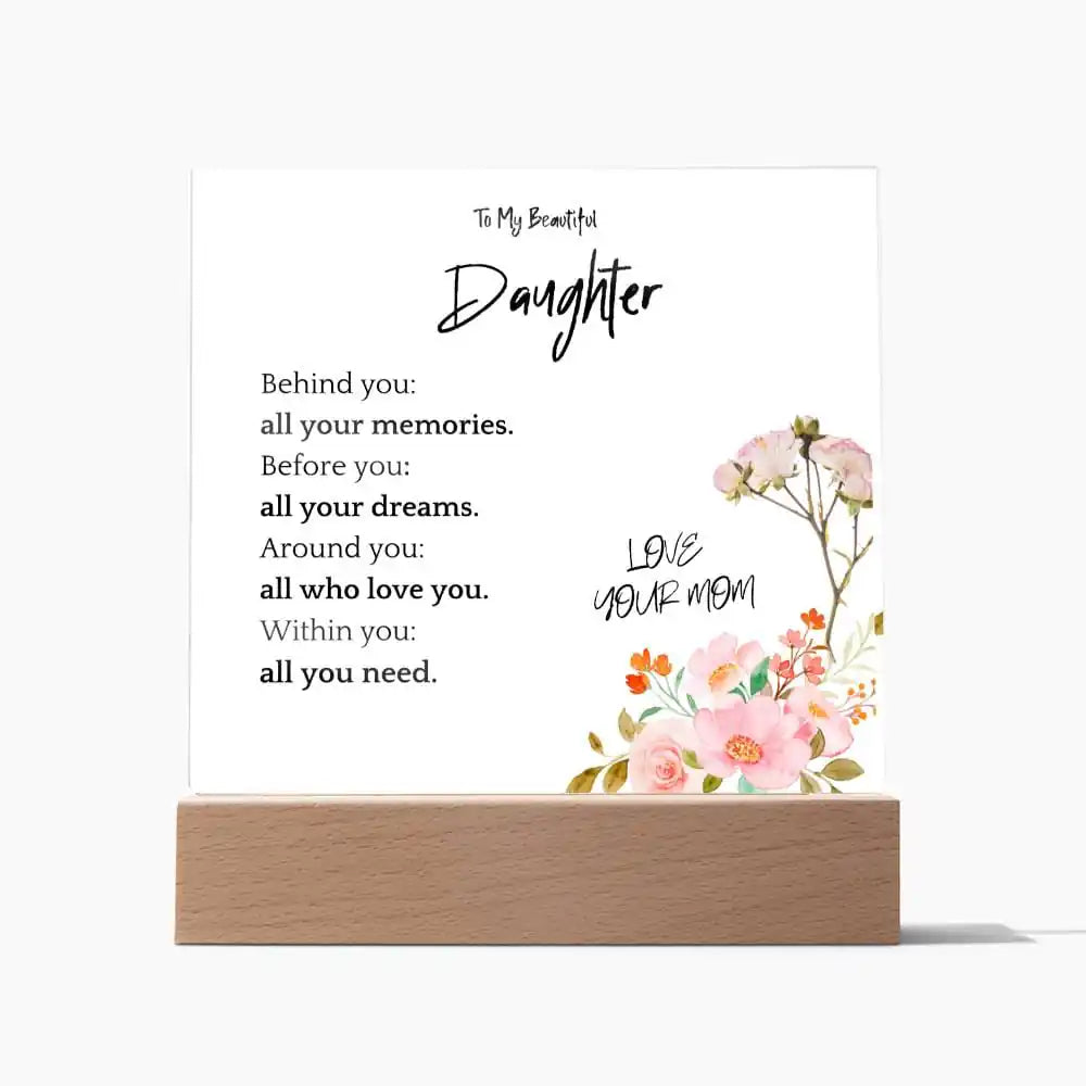 All You Need Gift For Daughter Acrylic Plaque Gift for 708 - Home & Garden > Decor > Decorative Plaques | Gifting2Go