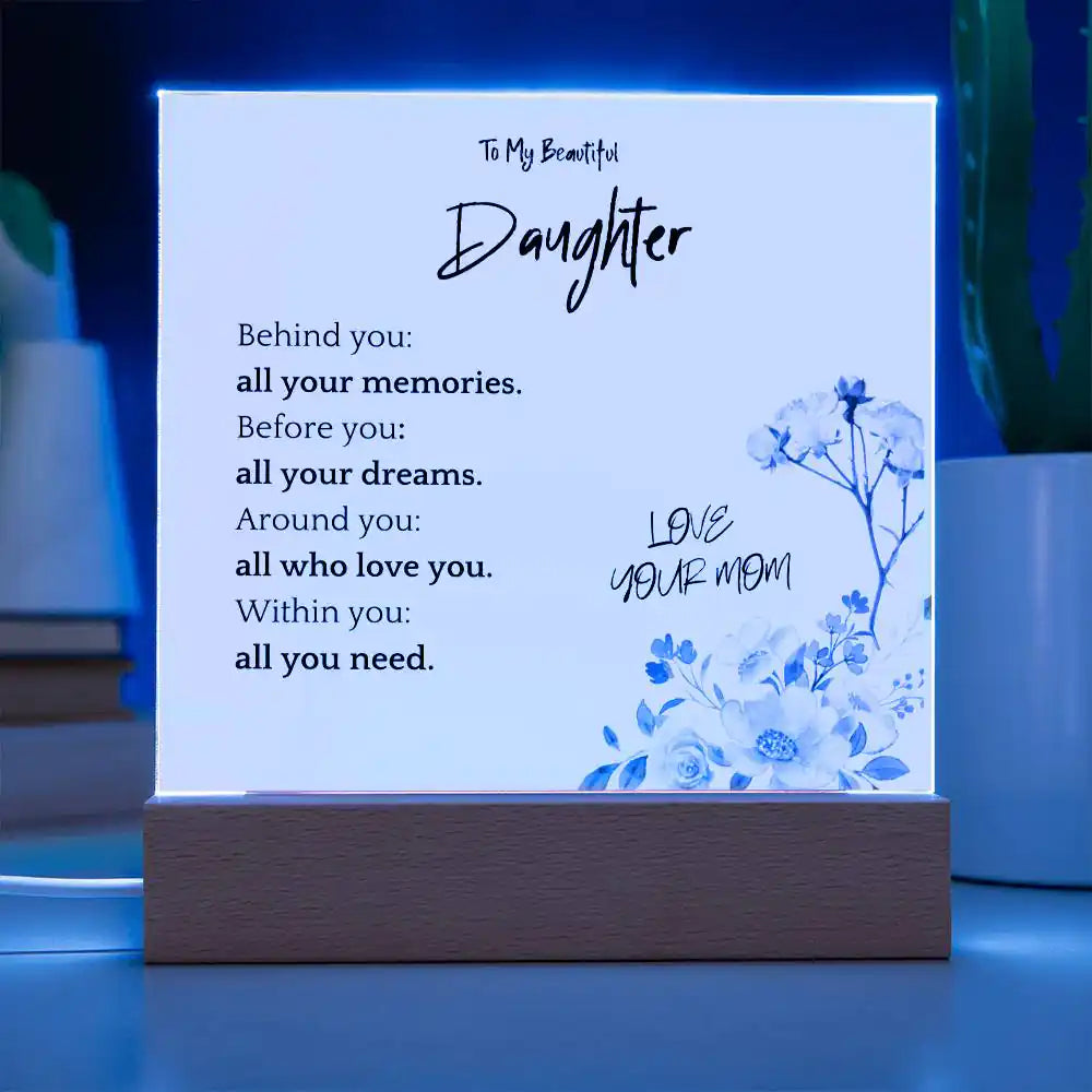 All You Need Gift For Daughter Acrylic Plaque Gift for 708 - Home & Garden > Decor > Decorative Plaques | Gifting2Go