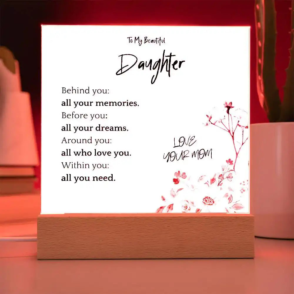 All You Need Gift For Daughter Acrylic Plaque Gift for 708 - Home & Garden > Decor > Decorative Plaques | Gifting2Go