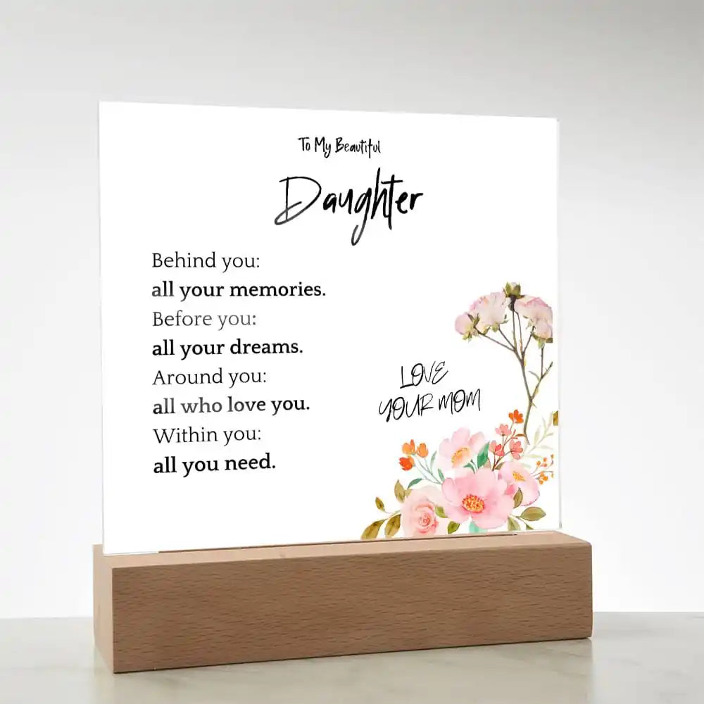 All You Need Gift For Daughter Acrylic Plaque Gift for 708 - Home & Garden > Decor > Decorative Plaques | Gifting2Go