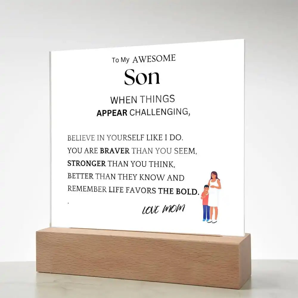 Better Than They Know Gift For Son Acrylic Plaque Gift for 708 - Home & Garden > Decor > Decorative Plaques | Gifting2Go