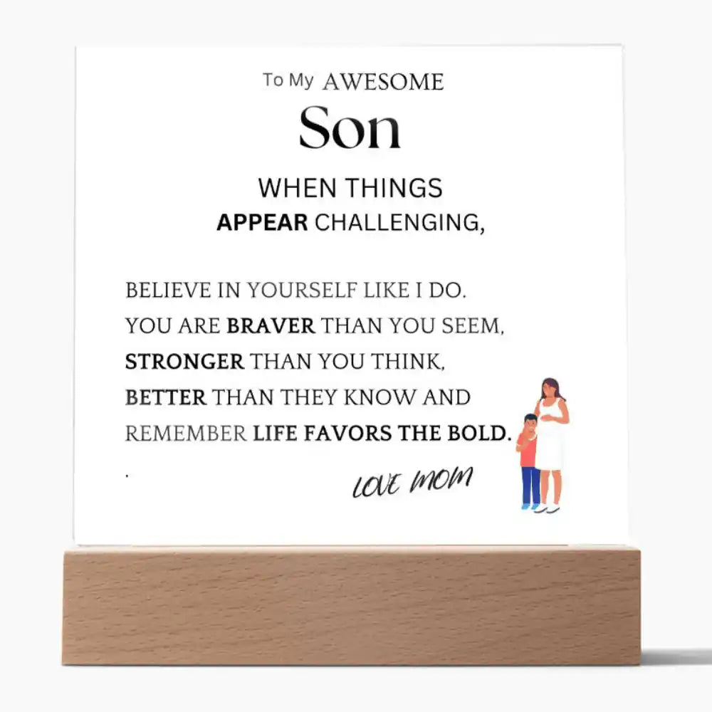 Better Than They Know Gift For Son Acrylic Plaque Gift for 708 - Home & Garden > Decor > Decorative Plaques | Gifting2Go