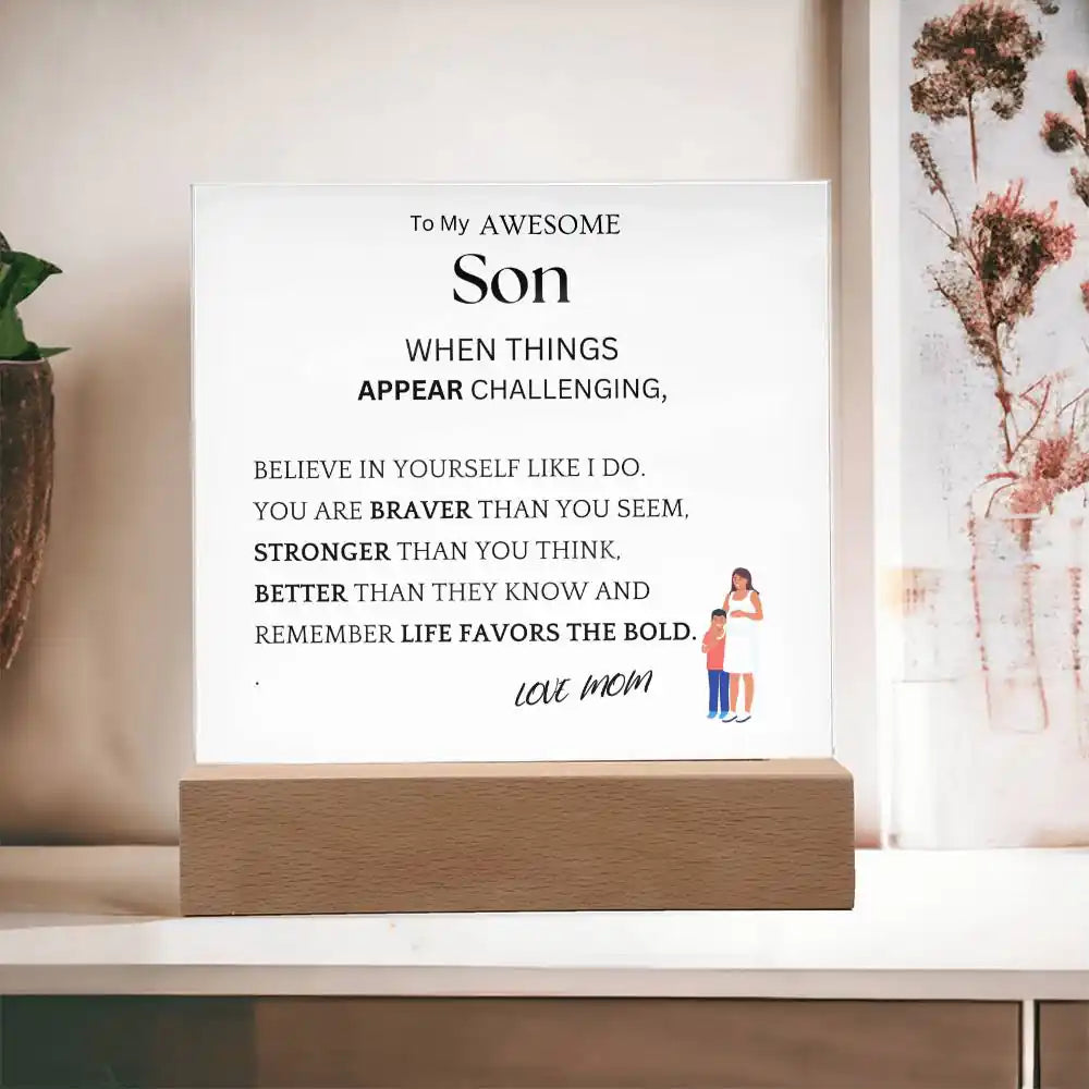 Better Than They Know Gift For Son Acrylic Plaque Gift for 708 - Home & Garden > Decor > Decorative Plaques | Gifting2Go
