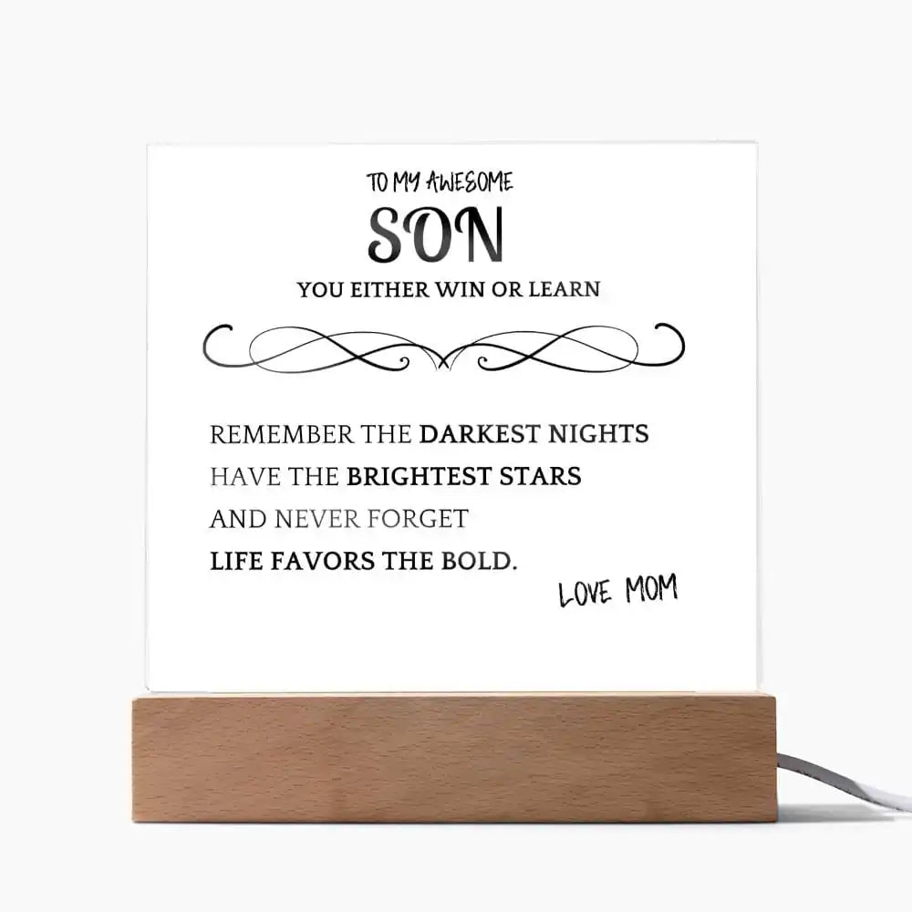 Favors Bold Gift For Son Acrylic Plaque Gift for 708 - Home & Garden > Decor > Decorative Plaques | Gifting2Go