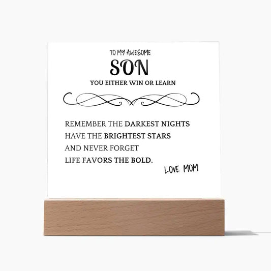 Favors Bold Gift For Son Acrylic Plaque Gift for 708 - Home & Garden > Decor > Decorative Plaques | Gifting2Go