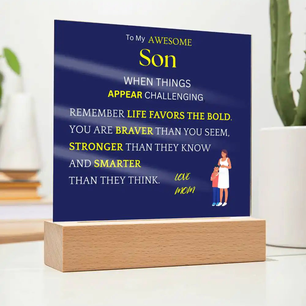 Favors The Bold Gift For Son Gift for 708 - Home & Garden > Decor > Decorative Plaques | Gifting2Go