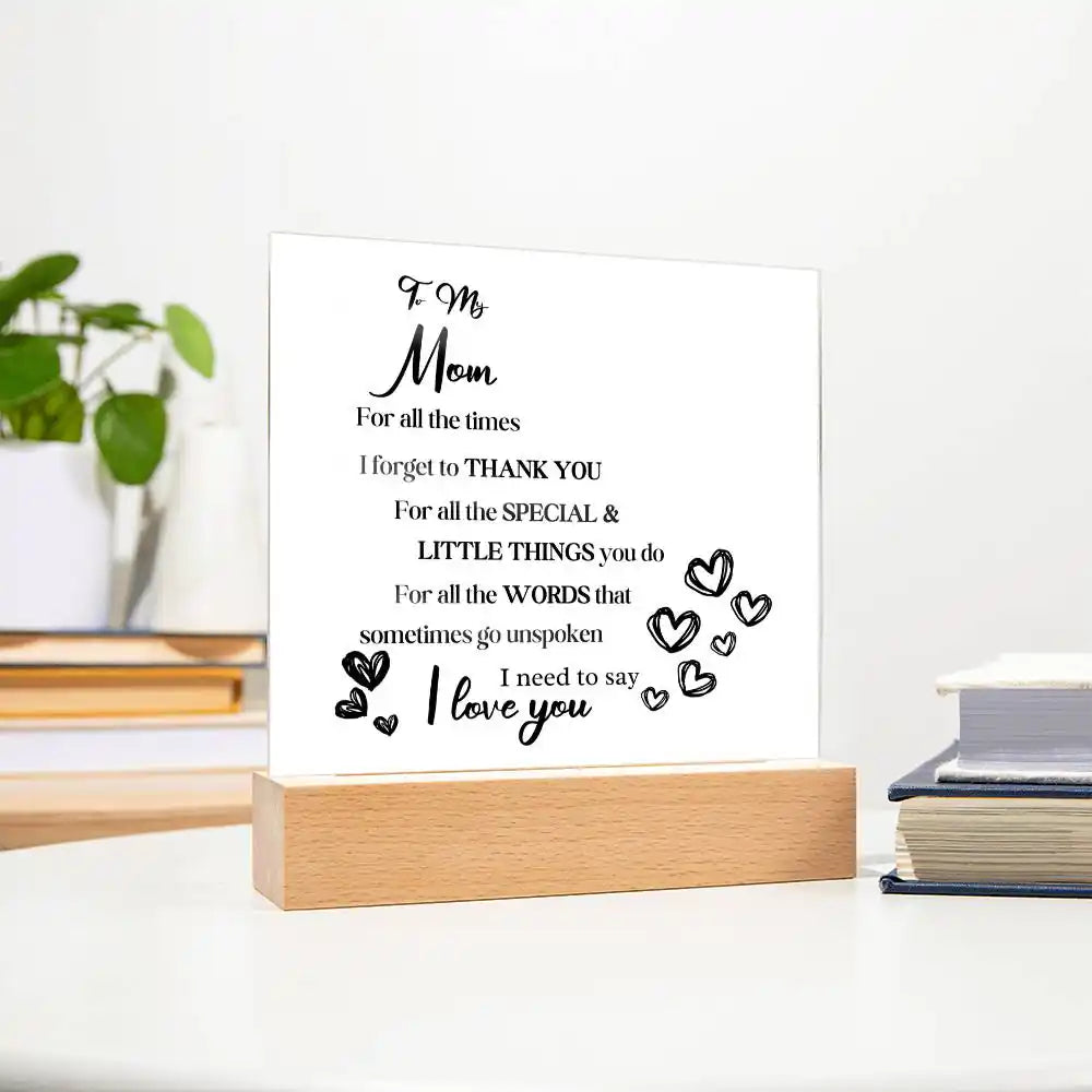 Gift For Mom Acrylic Plaque Gift for 708 - Home & Garden > Decor > Decorative Plaques | Gifting2Go
