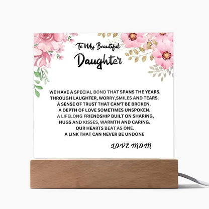 Special Bond Gift For Daughter Acrylic Plaque Gift for 708 - Home & Garden > Decor > Decorative Plaques | Gifting2Go