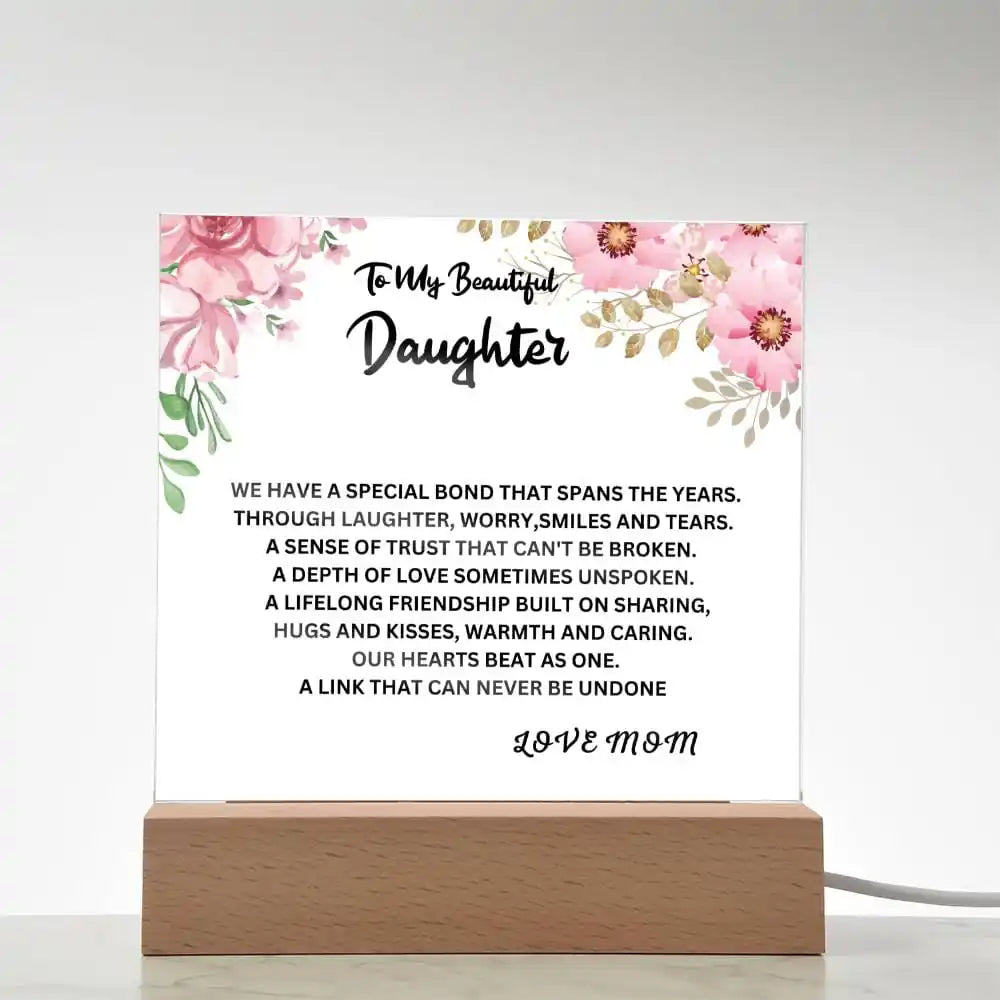 Special Bond Gift For Daughter Acrylic Plaque Gift for 708 - Home & Garden > Decor > Decorative Plaques | Gifting2Go