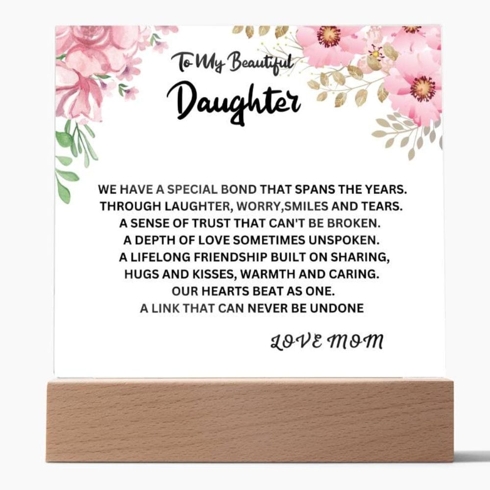 Special Bond Gift For Daughter Acrylic Plaque