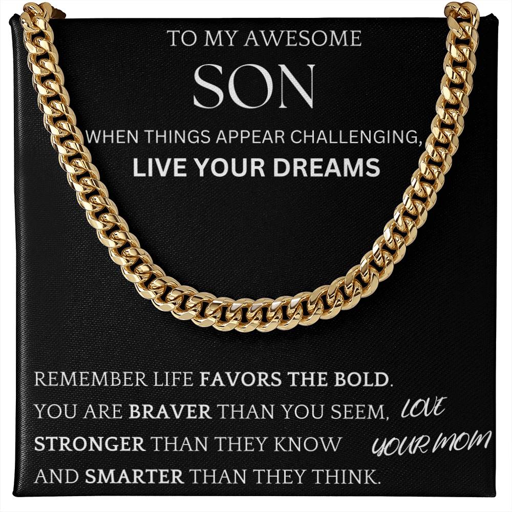 Live Your Dreams Gift For Son