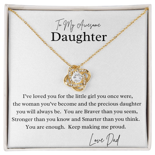 Awesome Daughter Gift