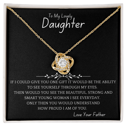 Beautiful, Strong, Smart Daughter Gift