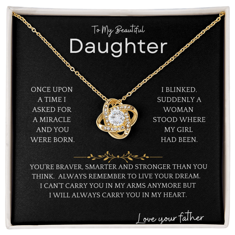 Always Live Dream Daughter Gift