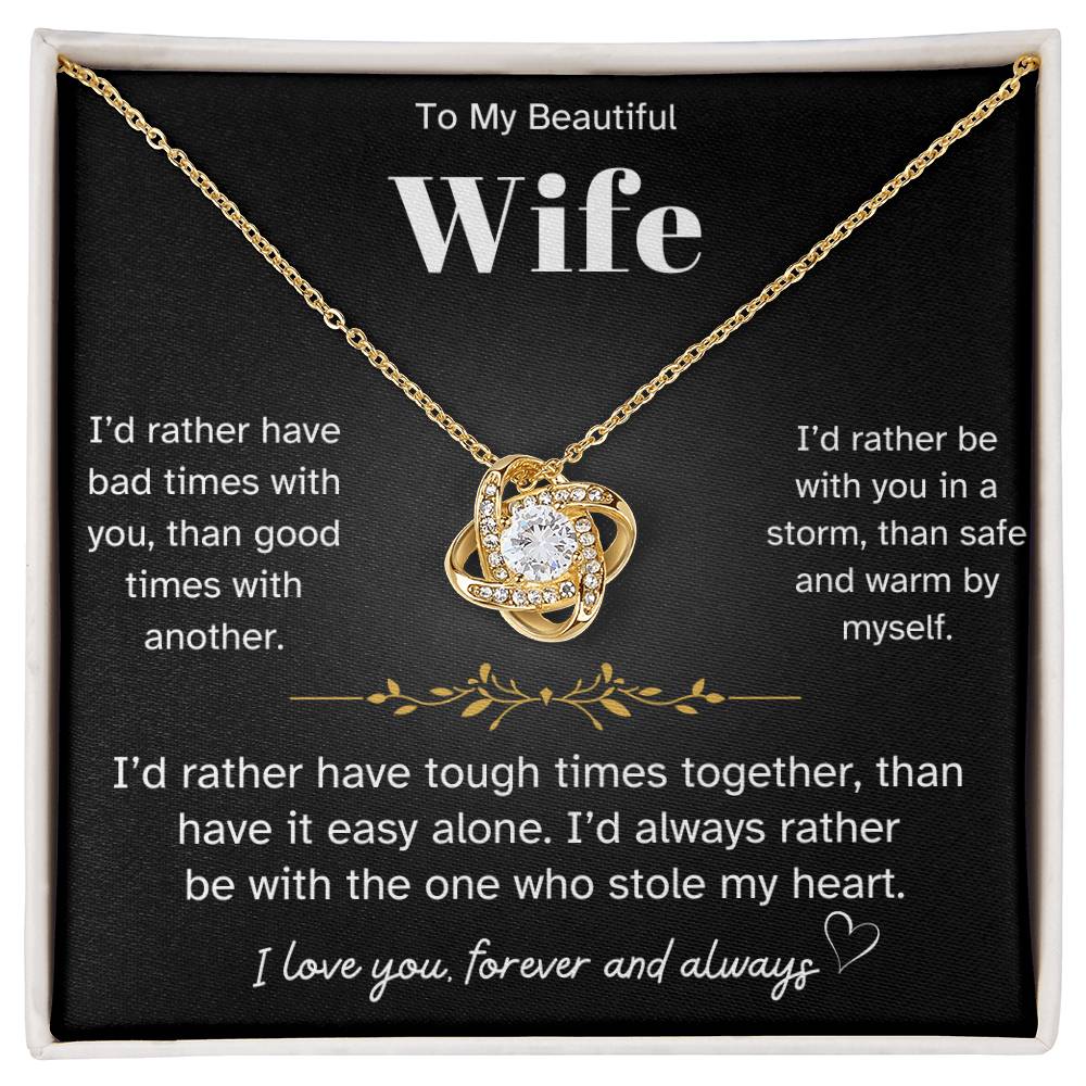 Rather Have You Wife Gift