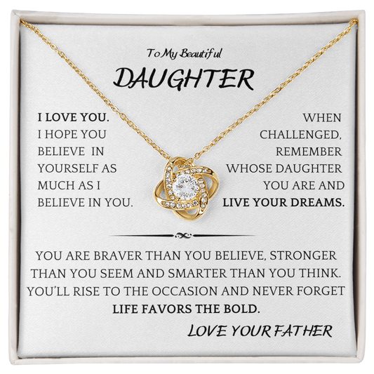 Live Boldly Daughter Gift