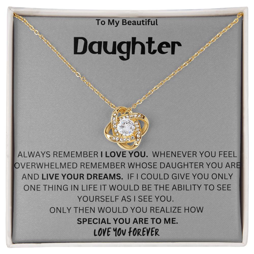 Only One Thing Gift For Daughter