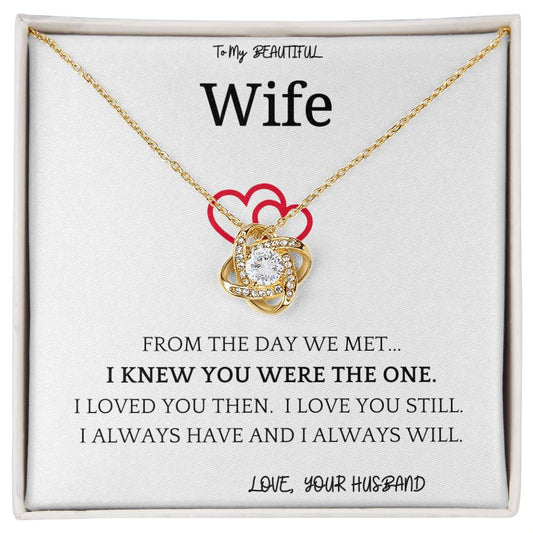 Love You Still Wife Gift