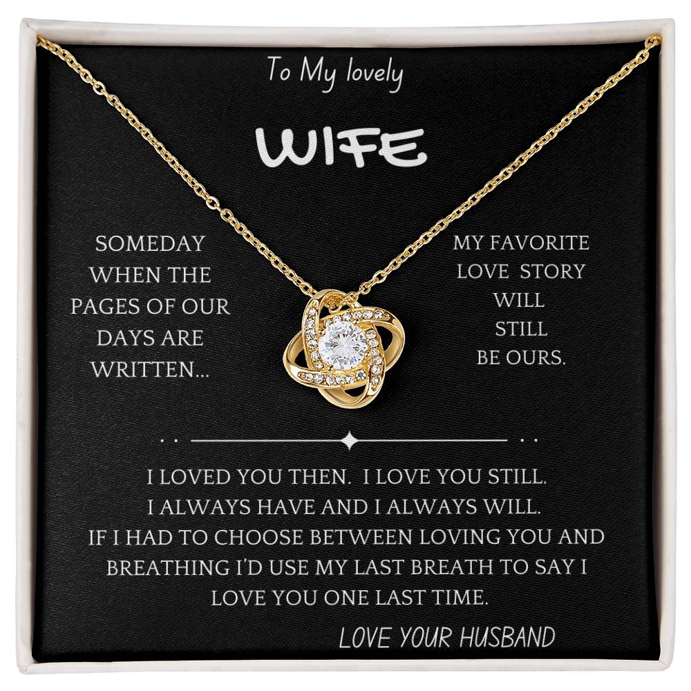 My Last Breath Wife Necklace