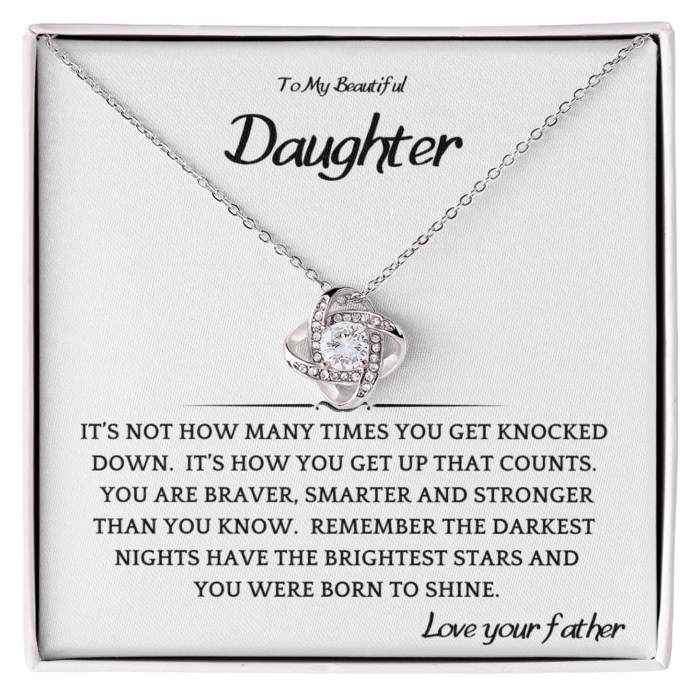 How You Get Up Daughter Gift