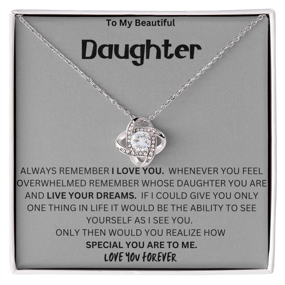 Only One Thing Gift For Daughter