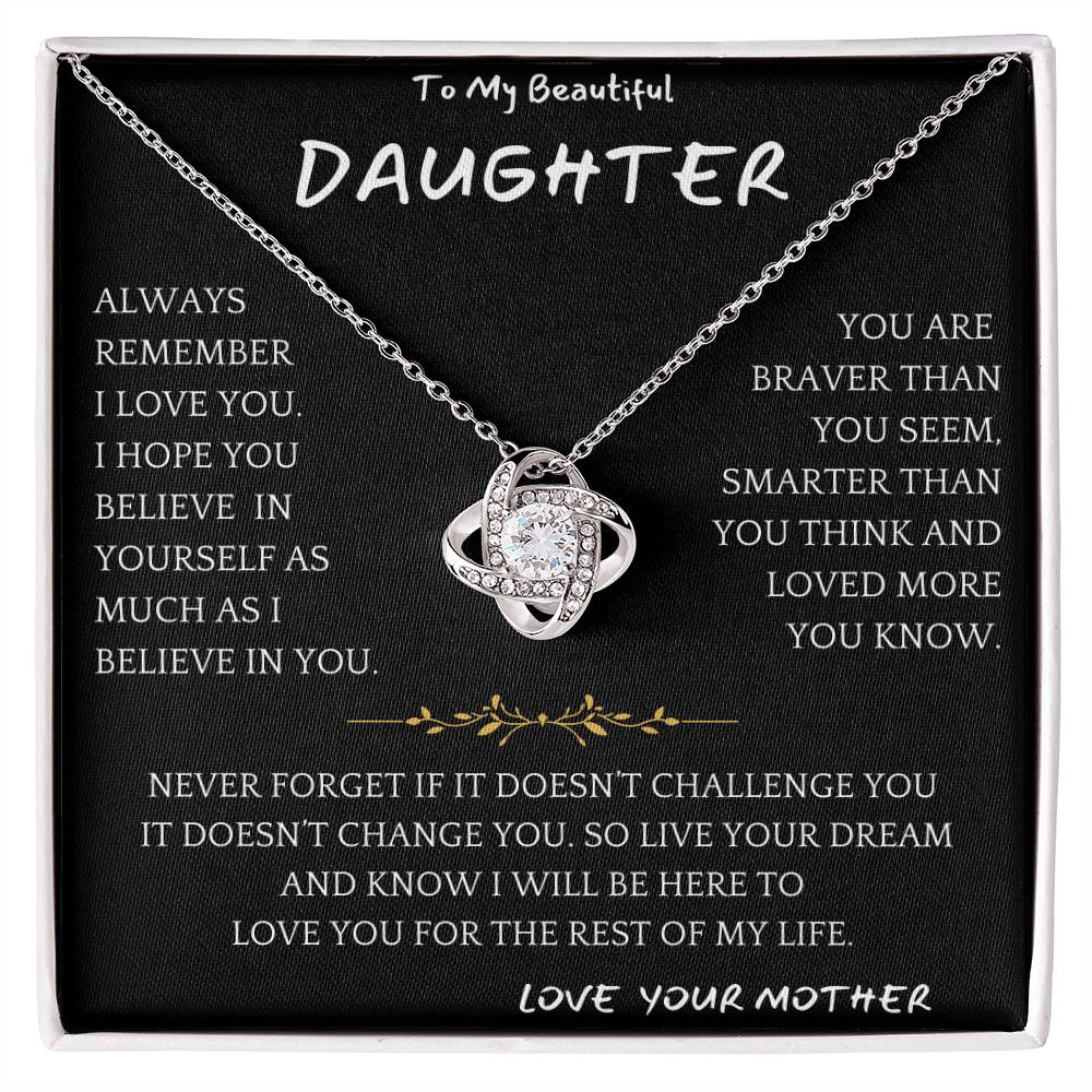 Smarter, Braver,Daughter Gift Mother