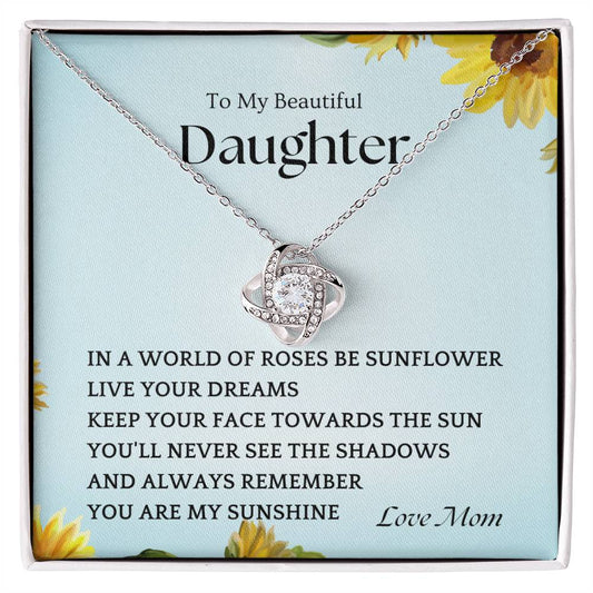 Be A Sunflower Necklace Gift For Daughter