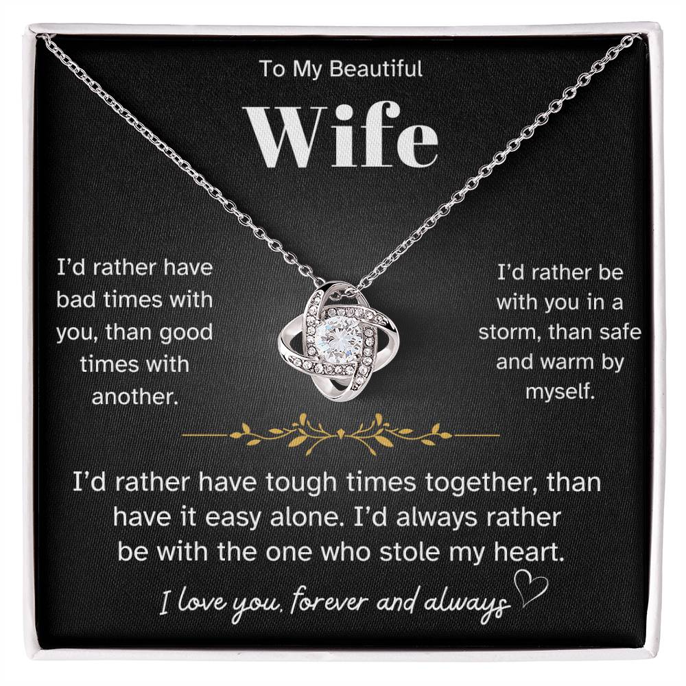 Rather Have You Wife Gift