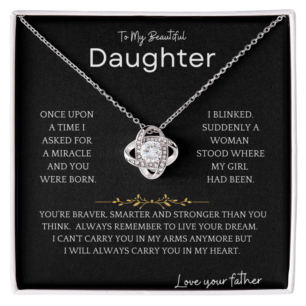 Always Live Dream Daughter Gift