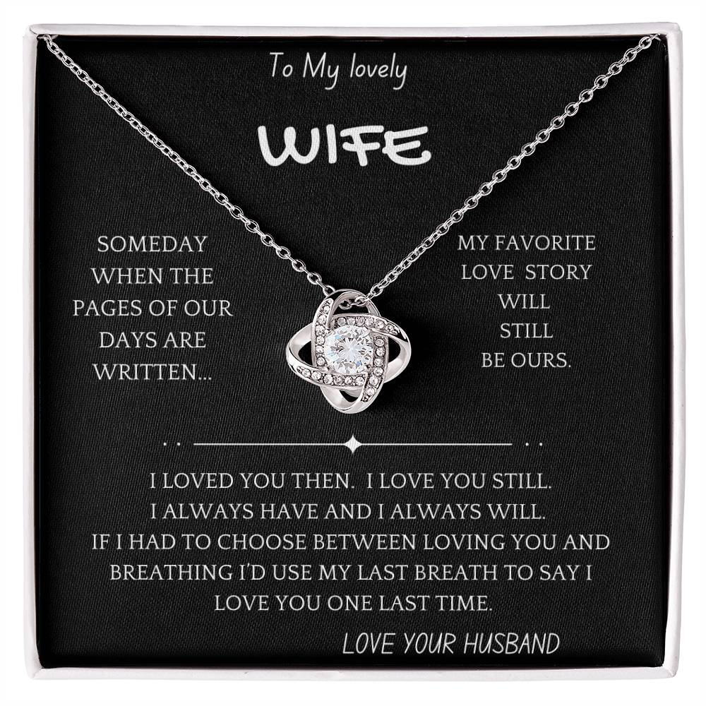 My Last Breath Wife Necklace