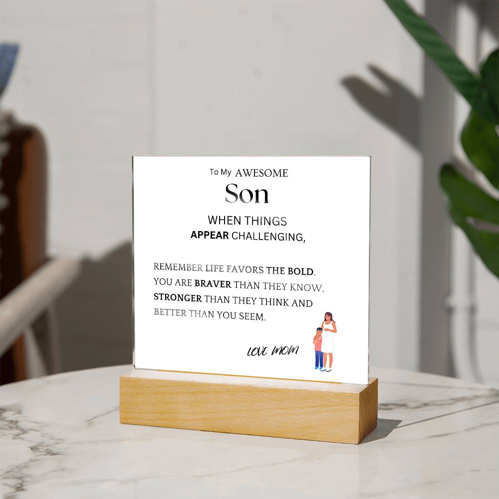 Bold Braver Gift For Son Acrylic Plaque