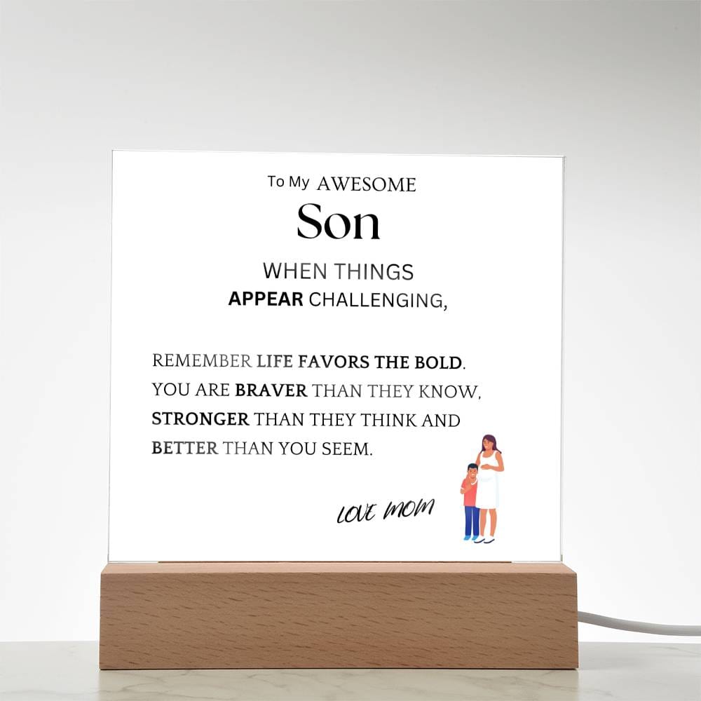 Bold Braver Gift For Son Acrylic Plaque