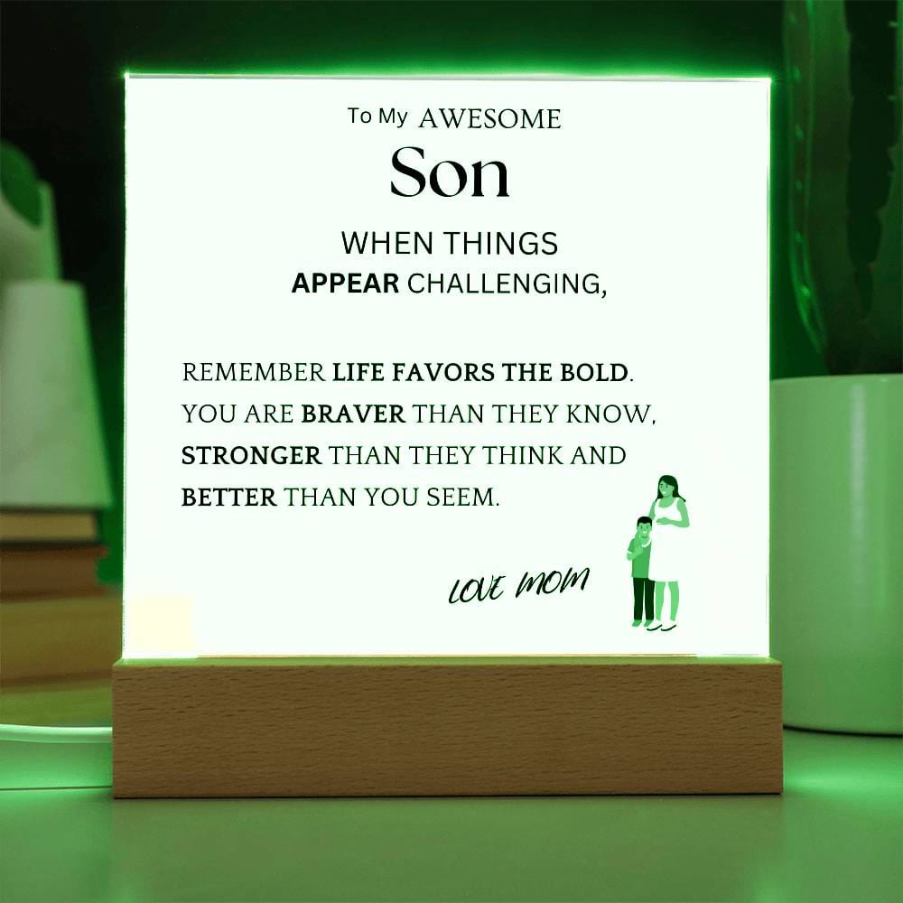 Bold Braver Gift For Son Acrylic Plaque