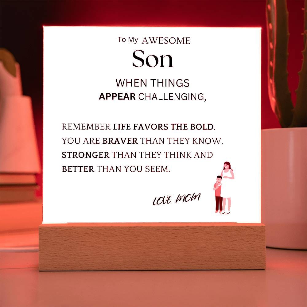 Bold Braver Gift For Son Acrylic Plaque